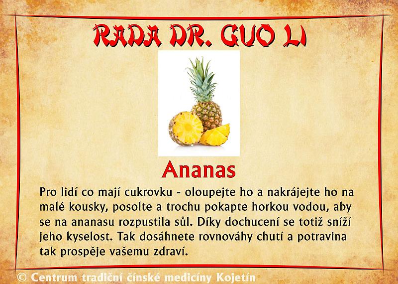 Právě si prohlížíte RADA DR. GUO LI – ANANAS